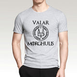 Valar Morgulis GOT TShirt