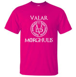 Valar Morgulis GOT TShirt