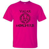 Valar Morgulis GOT TShirt